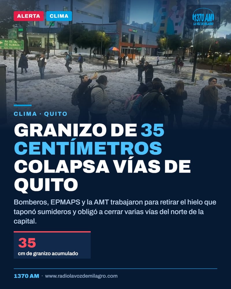 Granizada provoca cierres y complicaciones viales en Quito