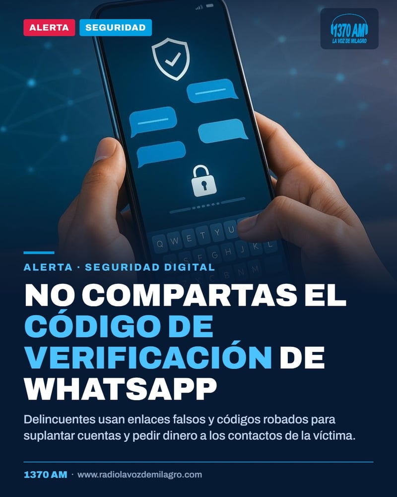 ¡Cuidado con tu WhatsApp! Ciberdelincuentes pueden suplantar tu identidad y estafar a tus contactos